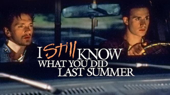 I Still Know What You Did Last Summer