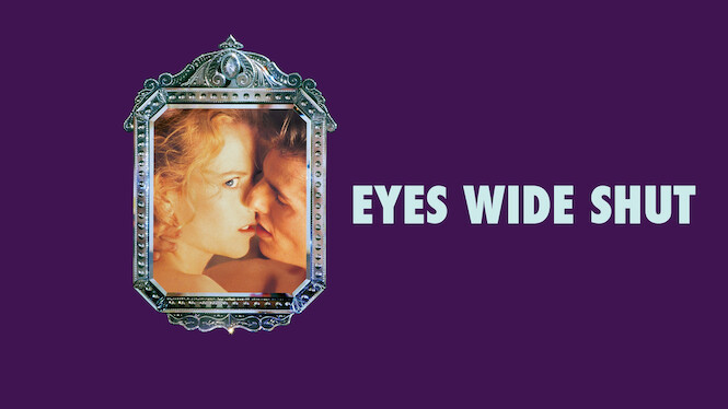 Eyes Wide Shut