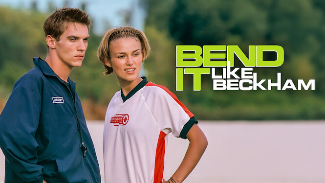 Bend It Like Beckham