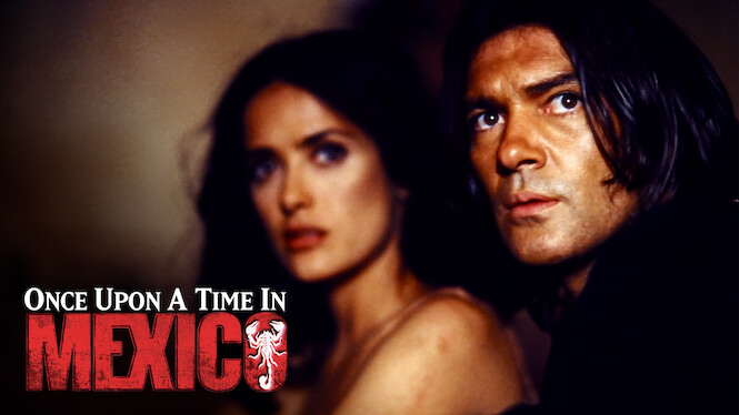 Once Upon a Time in Mexico