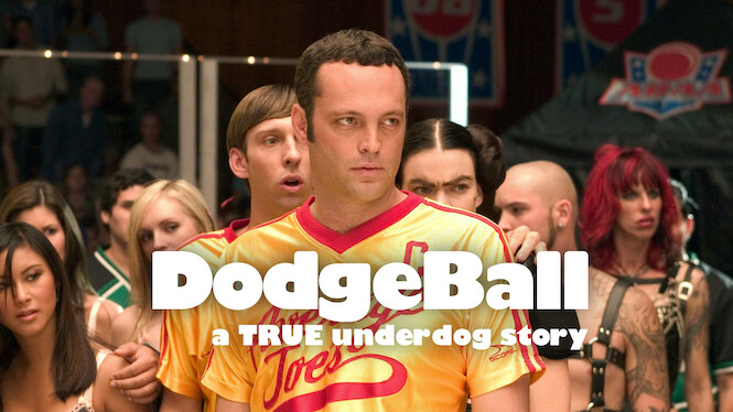 Dodgeball: A True Underdog Story