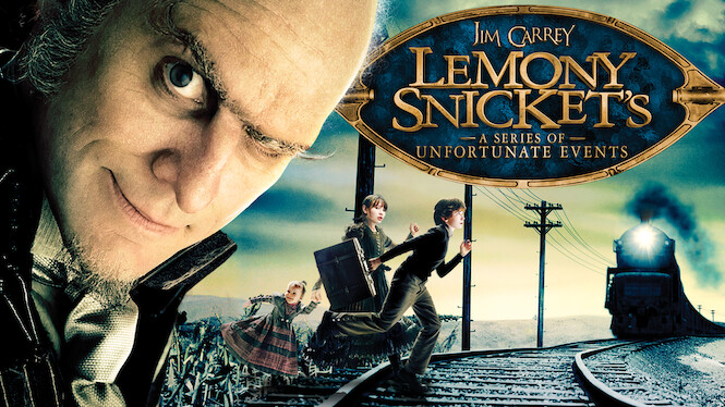 Lemony Snicket's A Series of Unfortunate Events