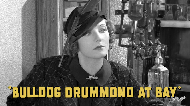 Bulldog Drummond at Bay