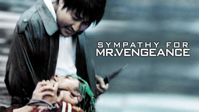 Sympathy for Mr. Vengeance