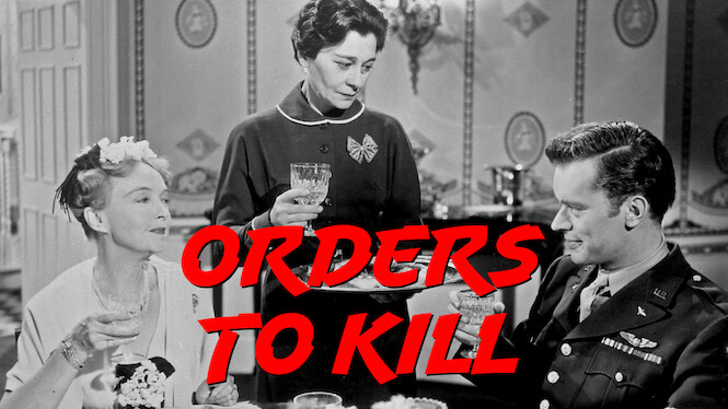 Orders to Kill