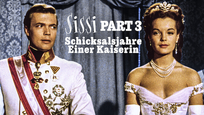 Sissi: The Fateful Years of the Empress