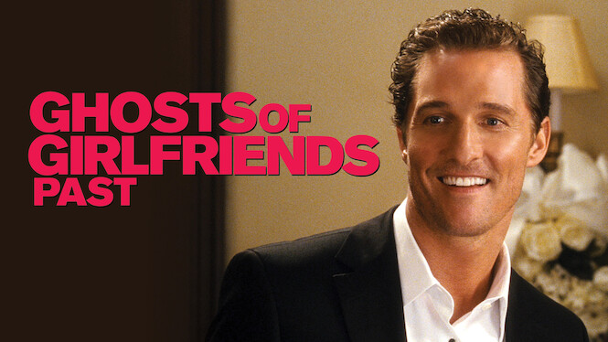 Ghosts of Girlfriends Past