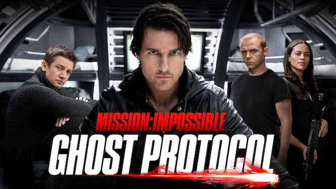Mission: Impossible - Ghost Protocol