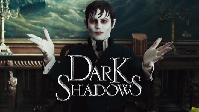 Dark Shadows