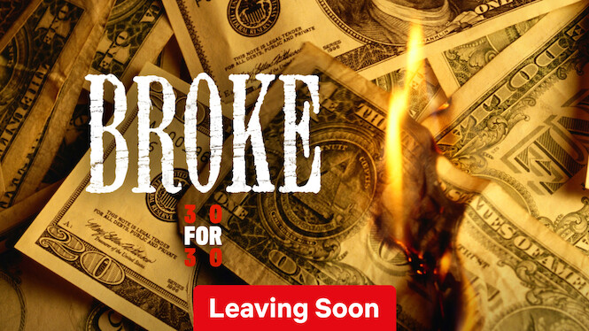 30 for 30: Broke