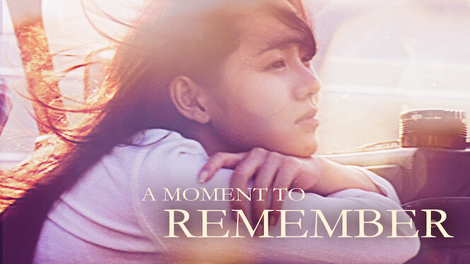 A Moment to Remember