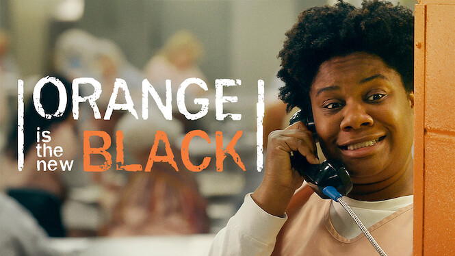 Orange Is the New Black