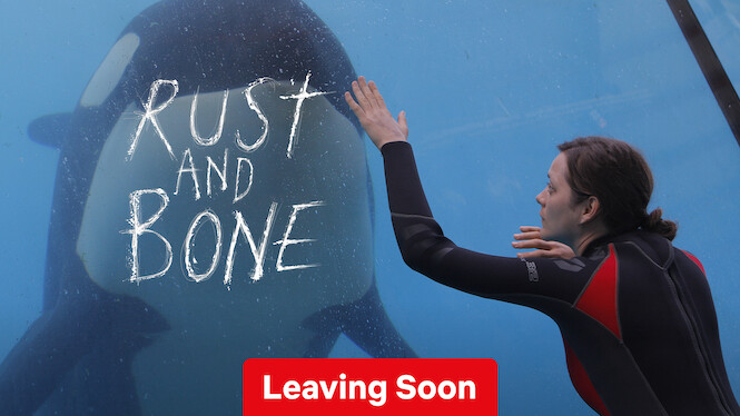 Rust and Bone