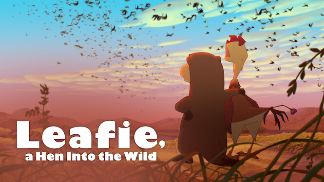 Leafie, A Hen into the Wild