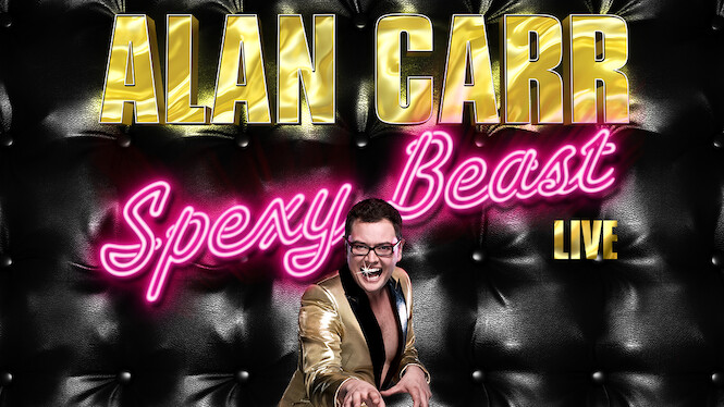 Alan Carr: Spexy Beast