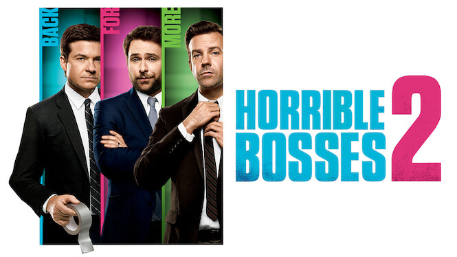 Horrible Bosses 2