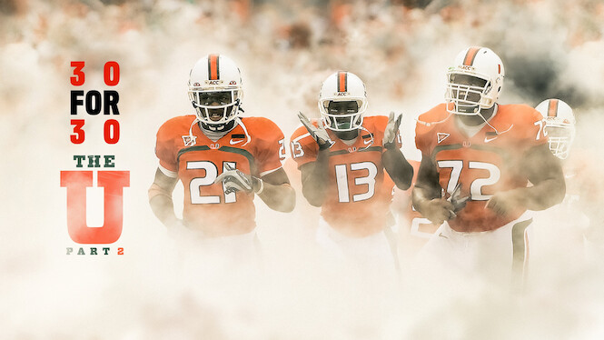 30 for 30: The U Part 2