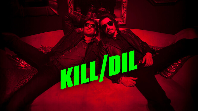 Kill Dil