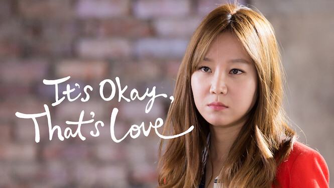 It's Okay, That's Love