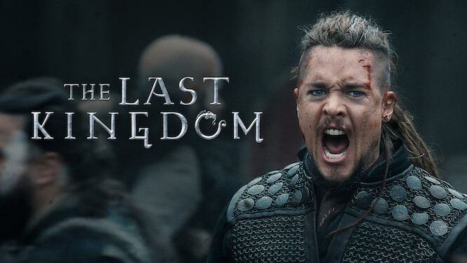The Last Kingdom