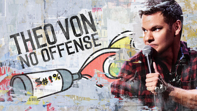Theo Von: No Offense