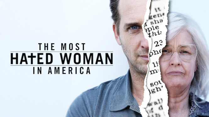 The Most Hated Woman in America