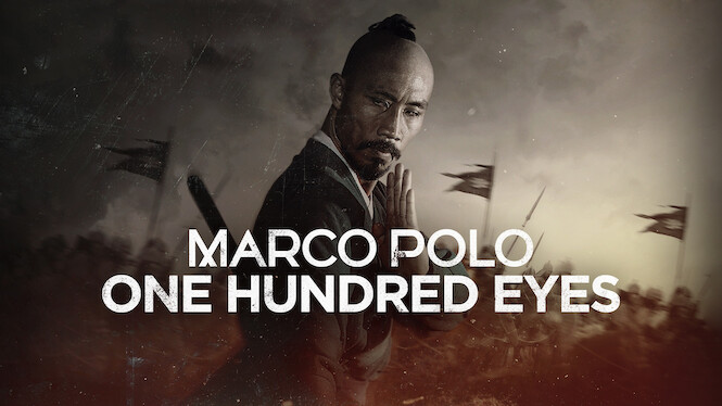 Marco Polo: One Hundred Eyes