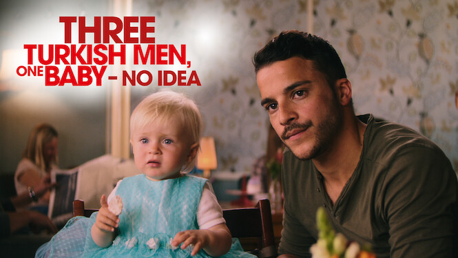 Three Turkish Men, One Baby – No Idea