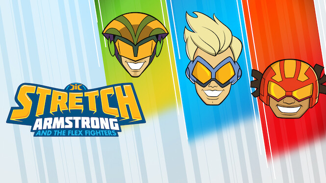 Stretch Armstrong & the Flex Fighters