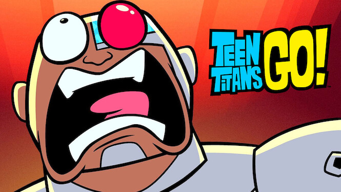 Teen Titans Go!