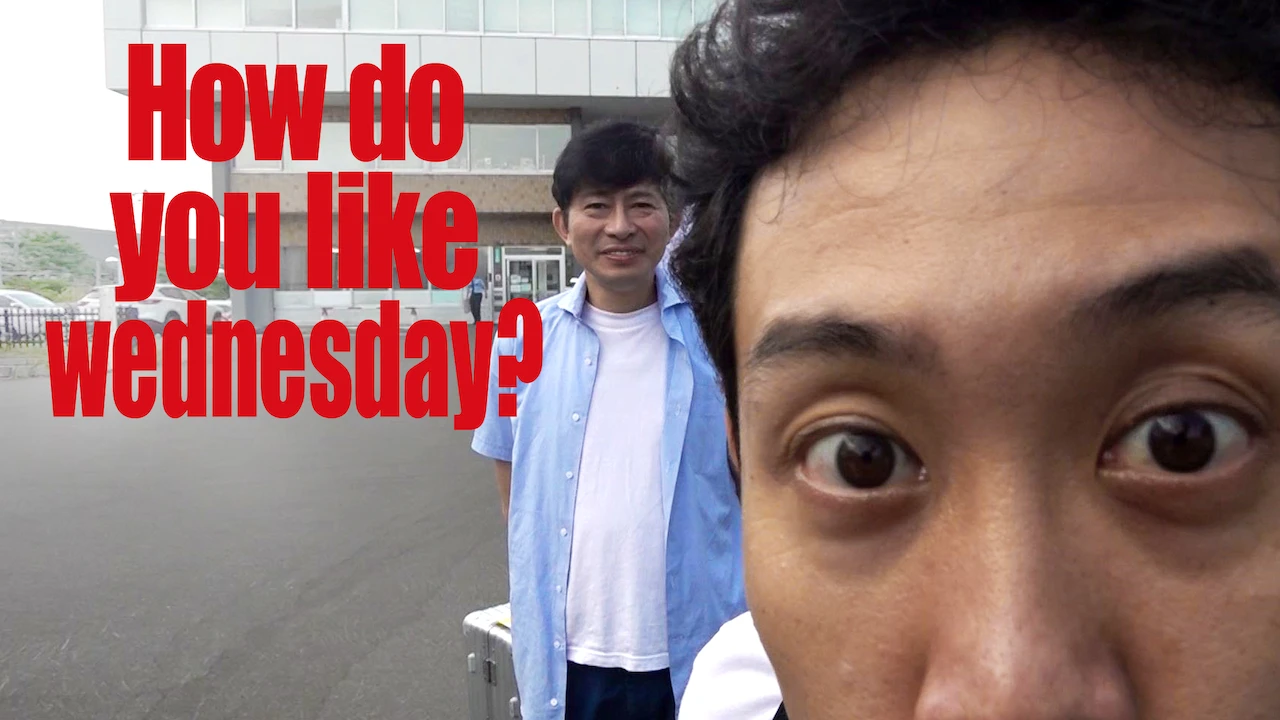 How do you like Wednesday?