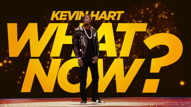 Kevin Hart: What Now?
