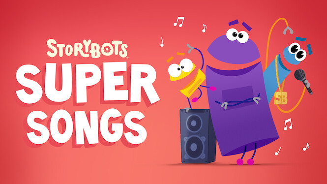 StoryBots Super Songs