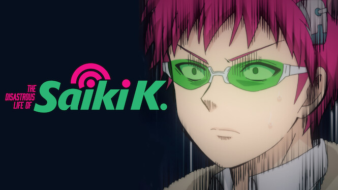 The Disastrous Life of Saiki K.