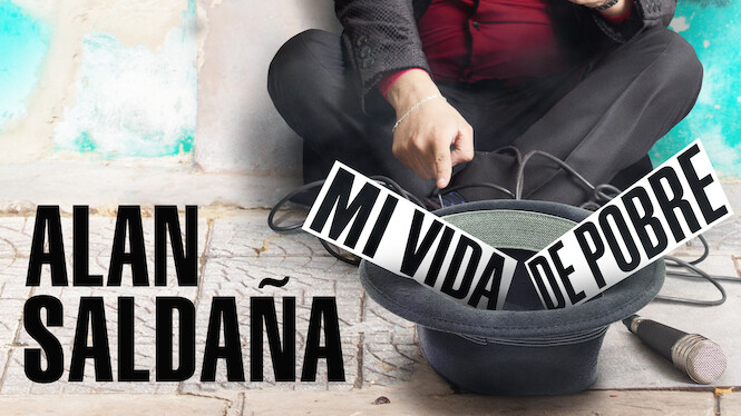 Alan Saldaña: Mi vida de pobre