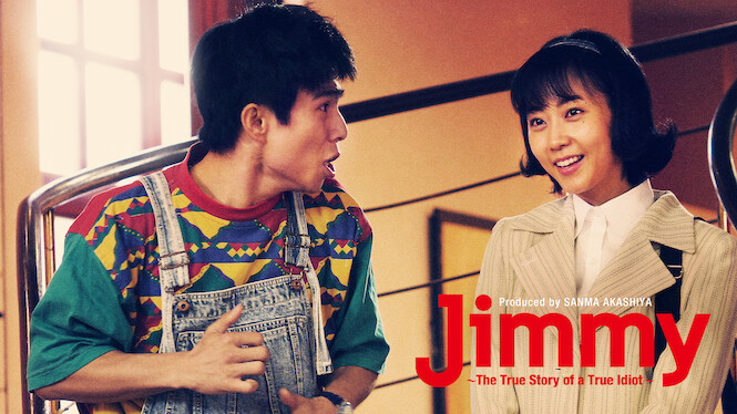 Jimmy: The True Story of a True Idiot