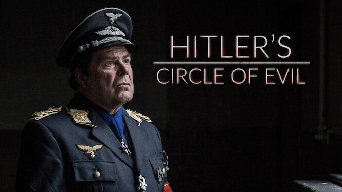Hitler's Circle of Evil