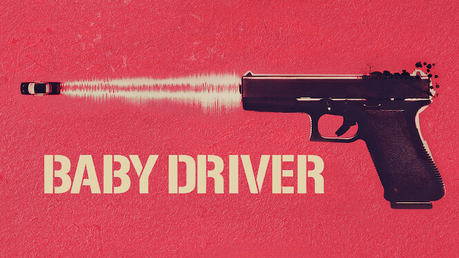 Baby Driver