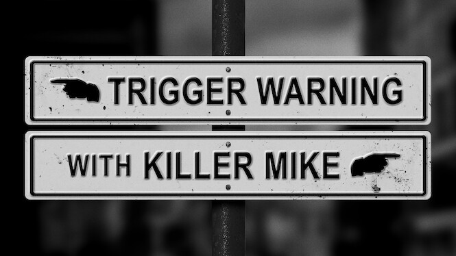 Trigger Warning with Killer Mike