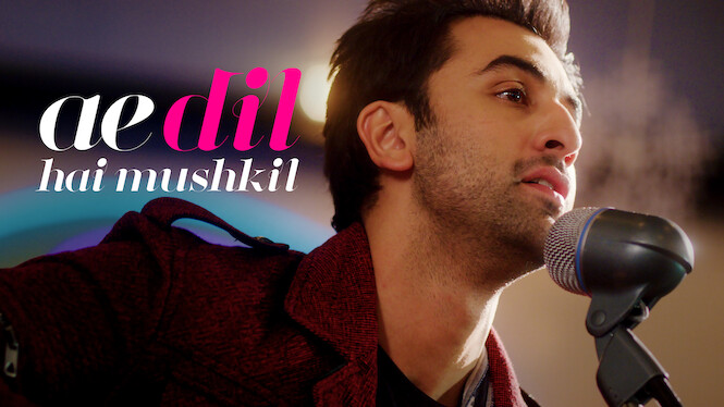 Ae Dil Hai Mushkil
