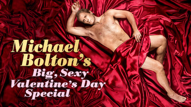 Michael Bolton's Big, Sexy Valentine's Day Special