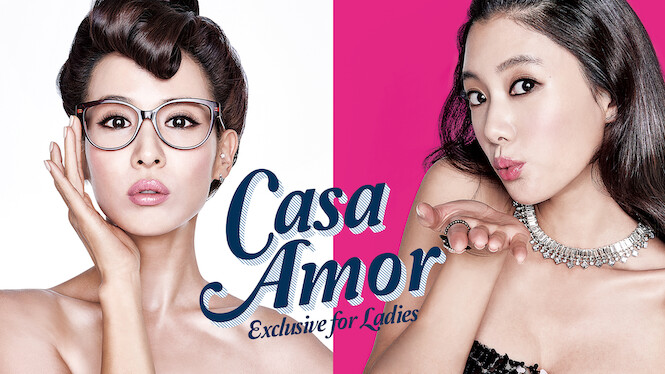 Casa Amor: Exclusive for Ladies
