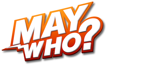 May Who? logo