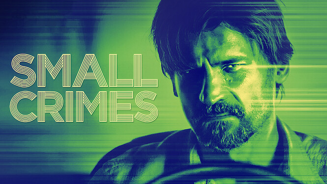 Small Crimes