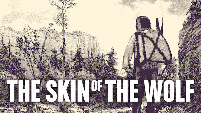 The Skin of the Wolf