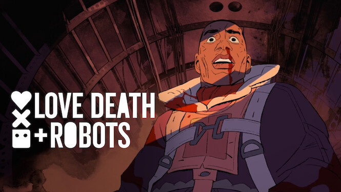 Love, Death & Robots