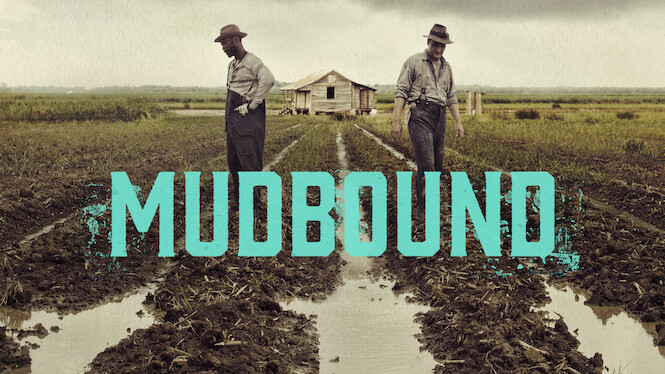 Mudbound