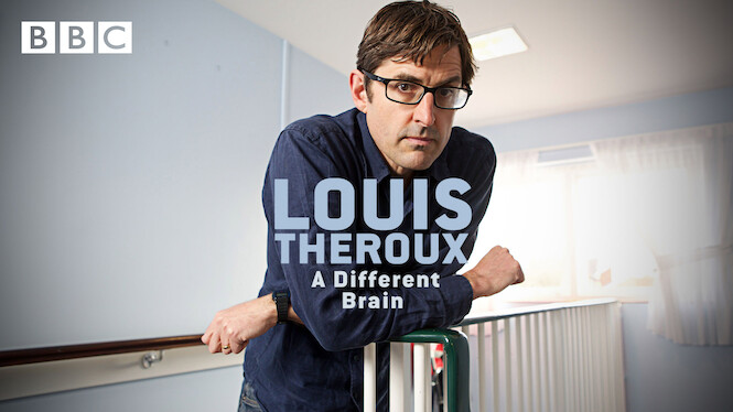 Louis Theroux: A Different Brain