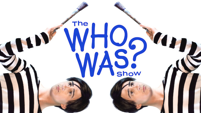 The Who Was? Show