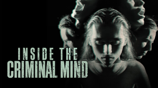Inside the Criminal Mind